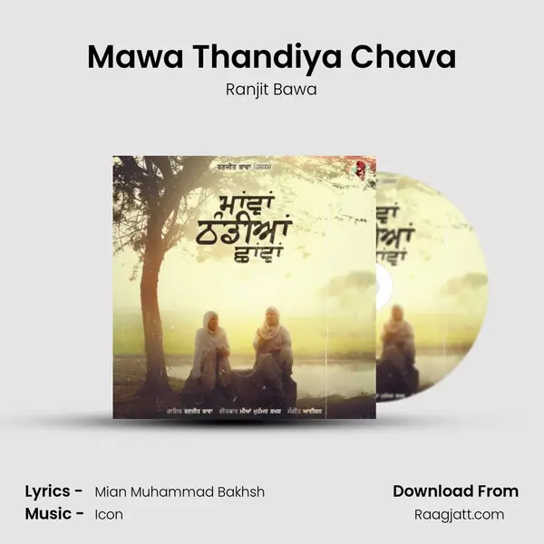 Mawa Thandiya Chava - Ranjit Bawa album cover 