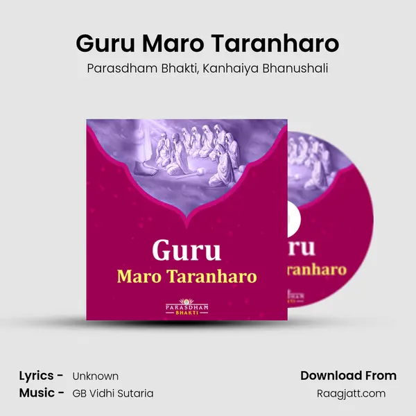 Guru Maro Taranharo mp3 song