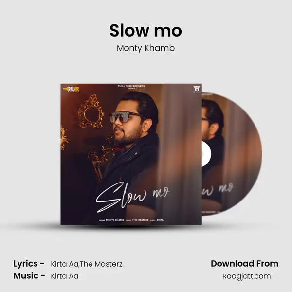 Slow mo - Monty Khamb album cover 