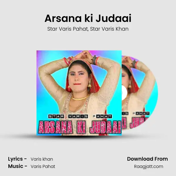 Arsana ki Judaai - Star Varis Pahat album cover 