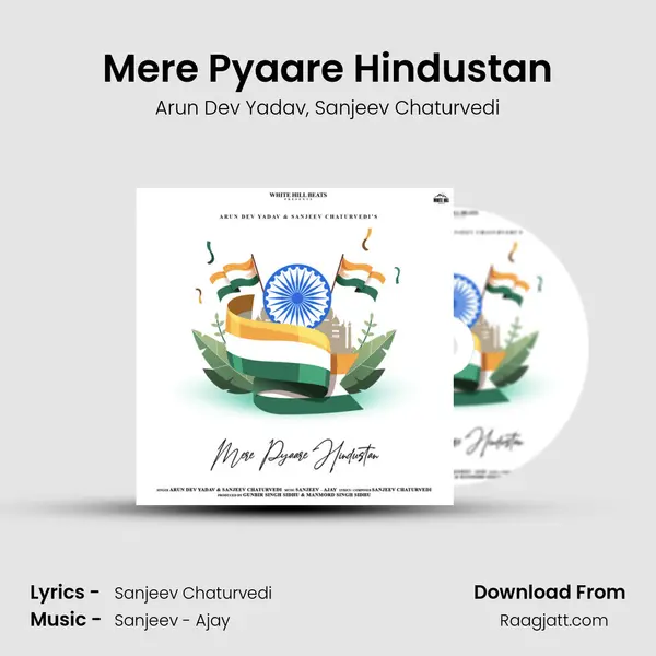 Mere Pyaare Hindustan - Arun Dev Yadav album cover 