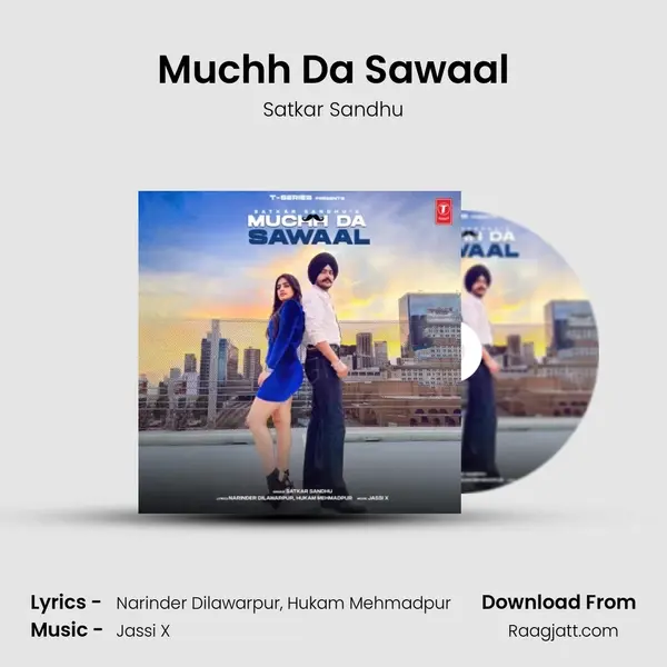 Muchh Da Sawaal mp3 song