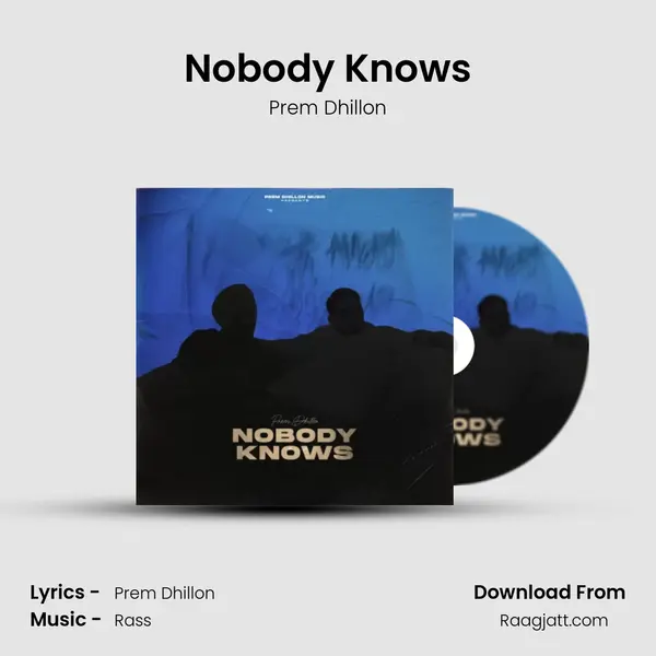 Nobody Knows mp3 song