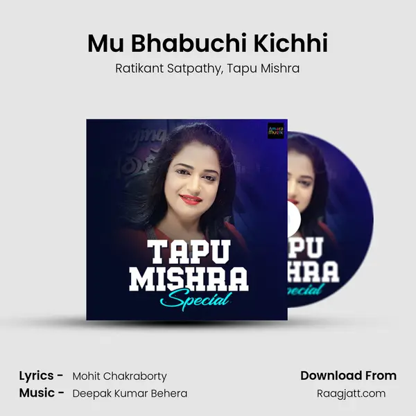 Mu Bhabuchi Kichhi mp3 song