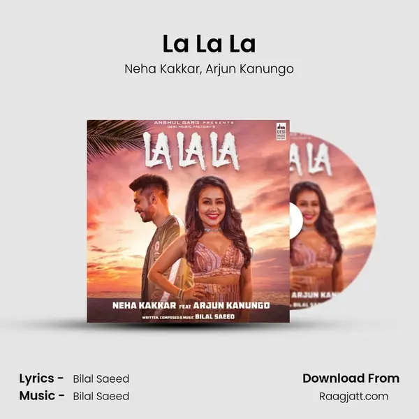 La La La - Neha Kakkar album cover 