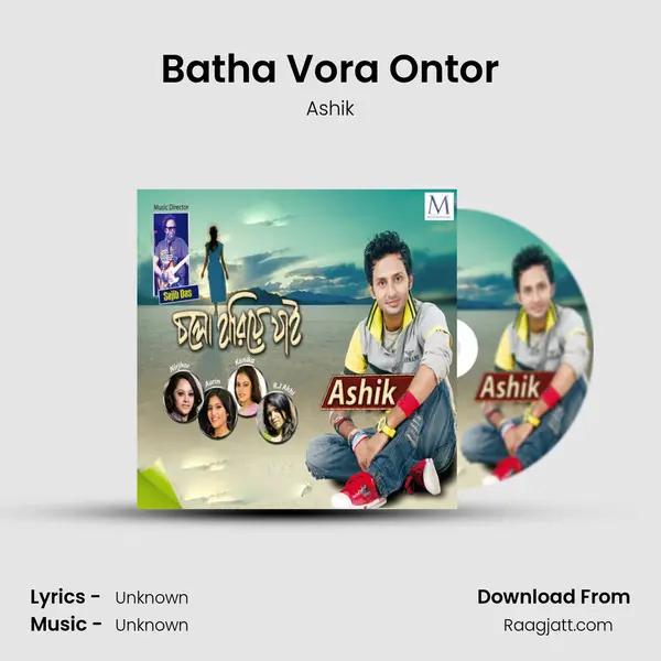 Batha Vora Ontor - Ashik album cover 