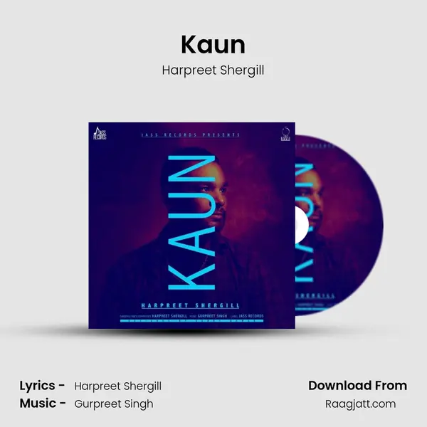 Kaun mp3 song