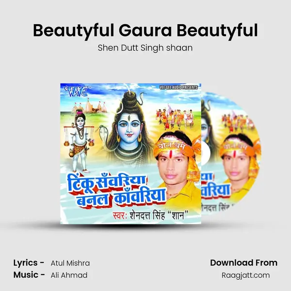 Beautyful Gaura Beautyful - Shen Dutt Singh shaan album cover 