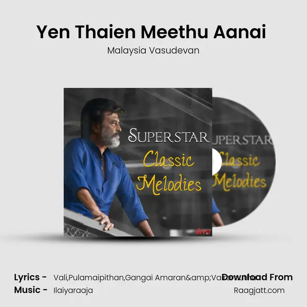 Yen Thaien Meethu Aanai (From- Mr. Bharath) - Malaysia Vasudevan mp3 song