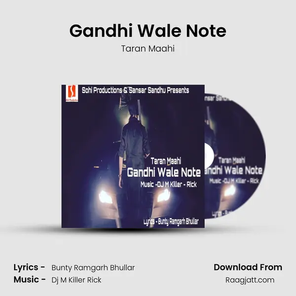 Gandhi Wale Note - Taran Maahi album cover 