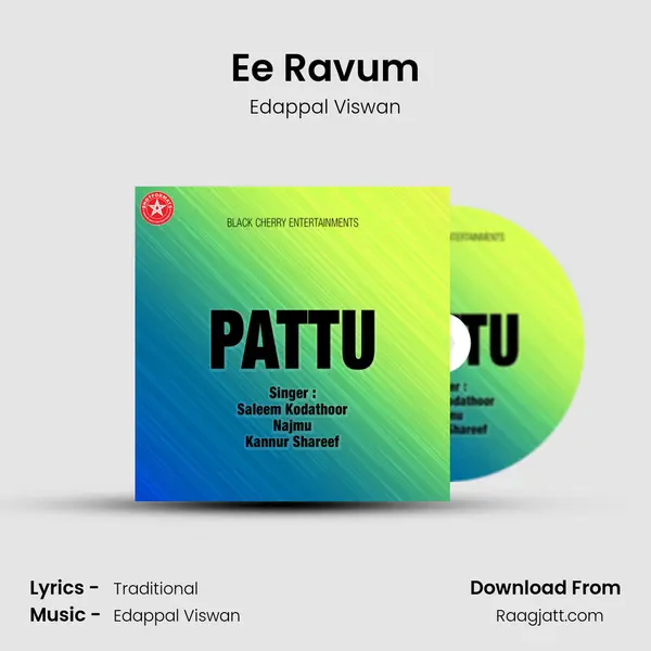 Ee Ravum mp3 song