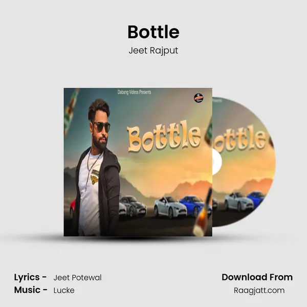 Bottle mp3 song