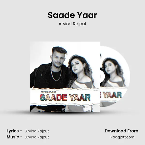 Saade Yaar - Arvind Rajput album cover 