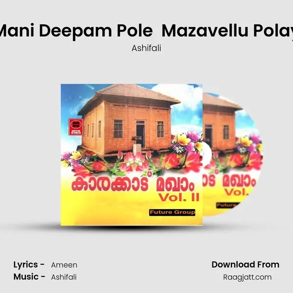 Mani Deepam Pole  Mazavellu Polay - Ashifali album cover 