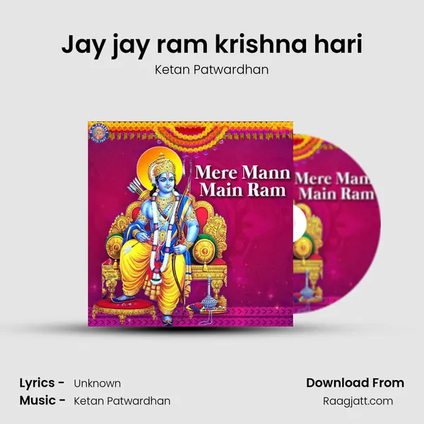 Jay jay ram krishna hari - Ketan Patwardhan album cover 