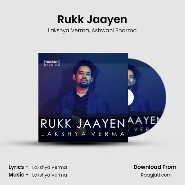 Rukk Jaayen - Lakshya Verma album cover 