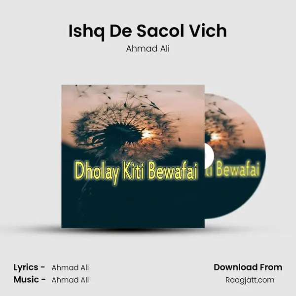 Ishq De Sacol Vich - Ahmad Ali album cover 