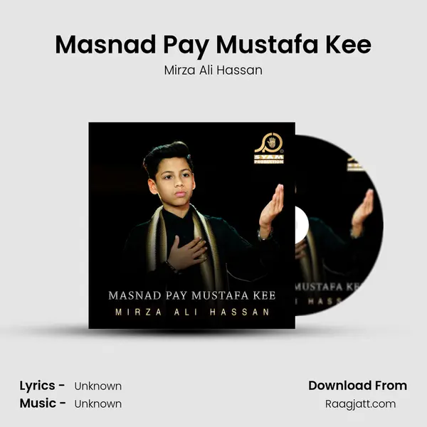 Masnad Pay Mustafa Kee mp3 song