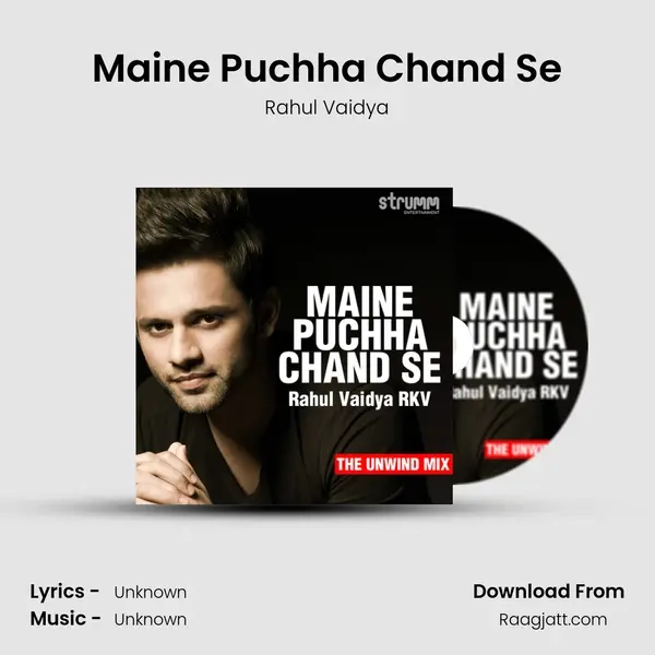 Maine Puchha Chand Se - Rahul Vaidya album cover 