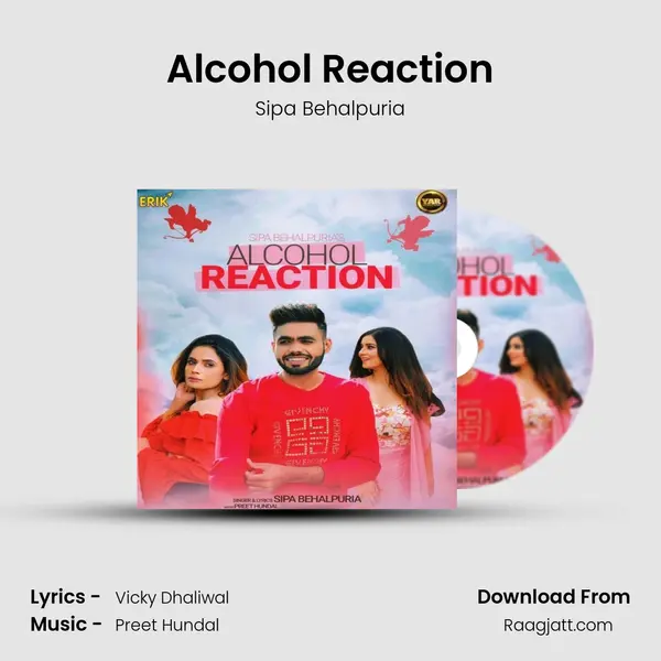 Alcohol Reaction mp3 song