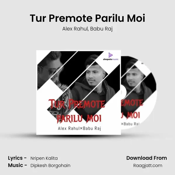 Tur Premote Parilu Moi - Alex Rahul album cover 