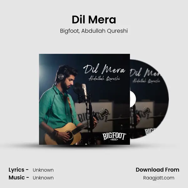 Dil Mera - Bigfoot album cover 