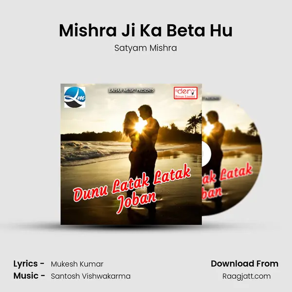 Mishra Ji Ka Beta Hu - Satyam Mishra album cover 