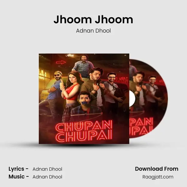 Jhoom Jhoom mp3 song