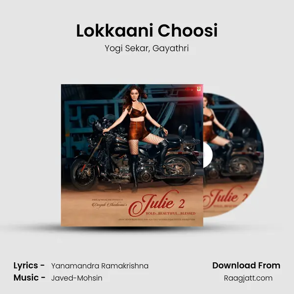 Lokkaani Choosi mp3 song