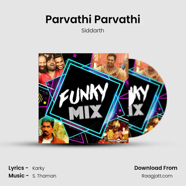 Parvathi Parvathi mp3 song