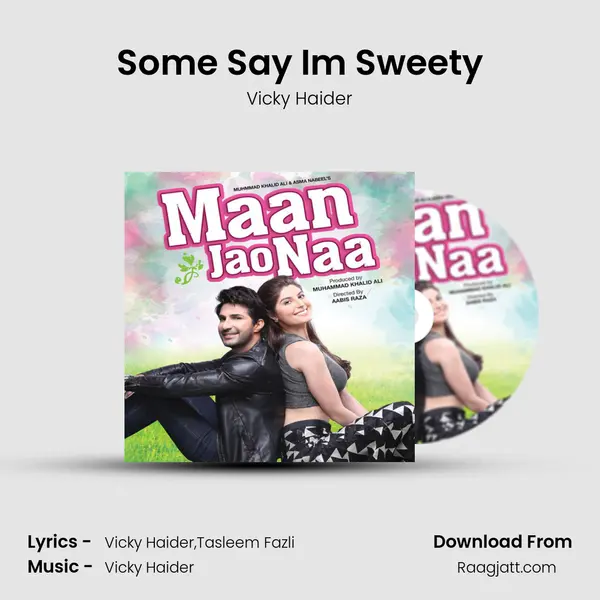 Some Say I'm Sweety - Vicky Haider album cover 