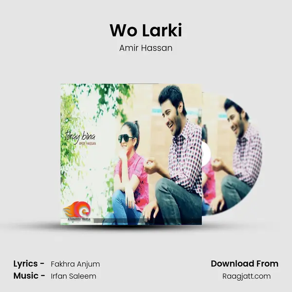 Wo Larki - Amir Hassan album cover 