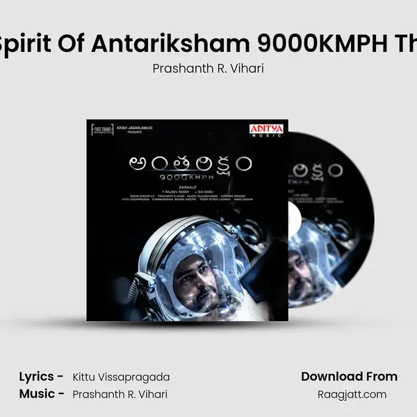 The Spirit Of Antariksham 9000KMPH Theme mp3 song