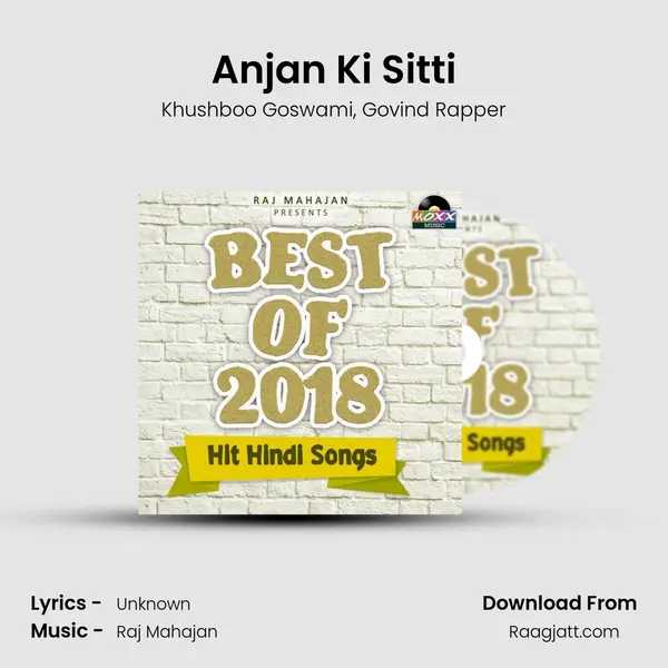 Anjan Ki Sitti mp3 song