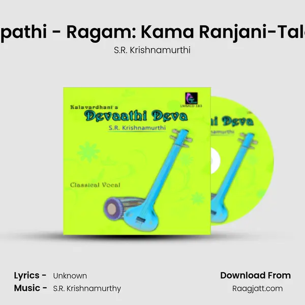 Karimukha Ganapathi - Ragam: Kama Ranjani-Talam: Misra Chapu mp3 song