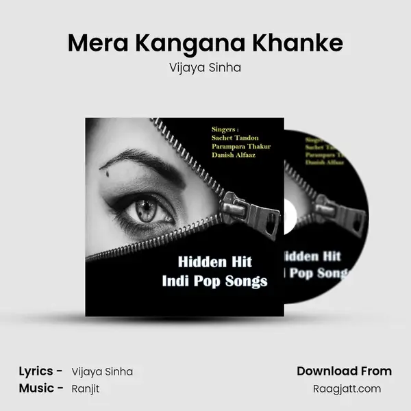 Mera Kangana Khanke mp3 song