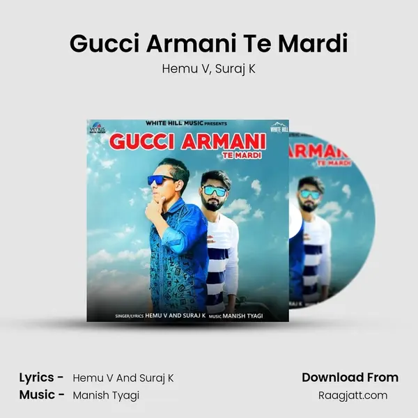 Gucci Armani Te Mardi mp3 song