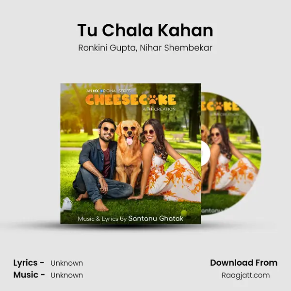 Tu Chala Kahan mp3 song