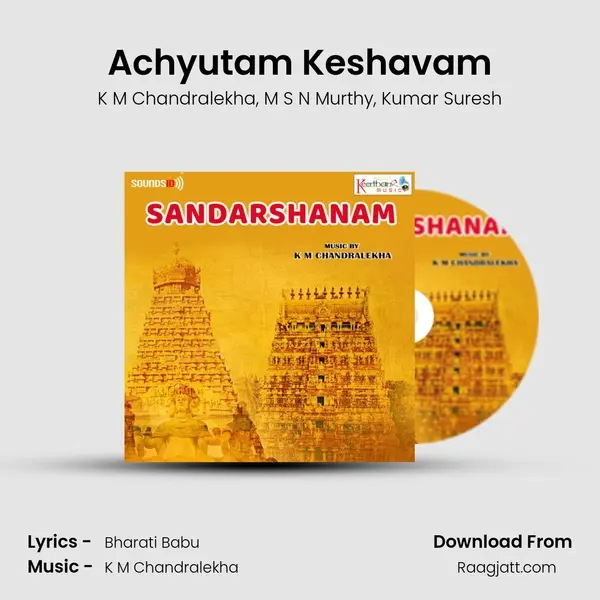 Achyutam Keshavam - K M Chandralekha album cover 