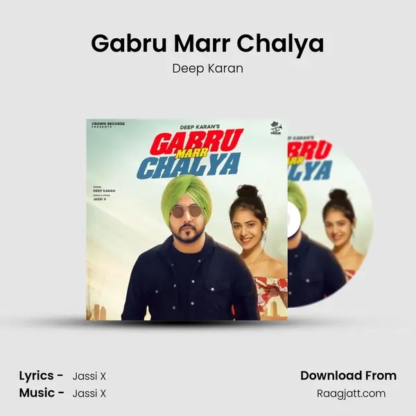 Gabru Marr Chalya - Deep Karan album cover 