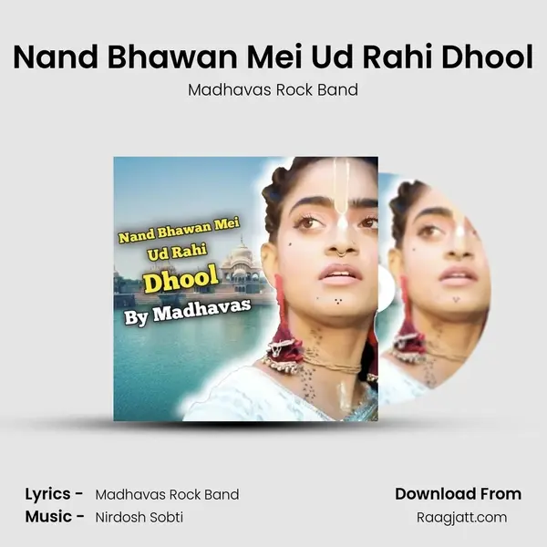 Nand Bhawan Mei Ud Rahi Dhool - Madhavas Rock Band album cover 