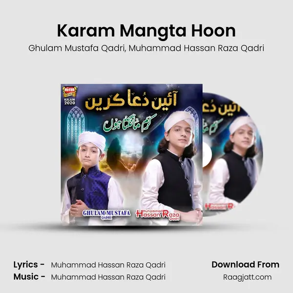 Karam Mangta Hoon - Ghulam Mustafa Qadri album cover 