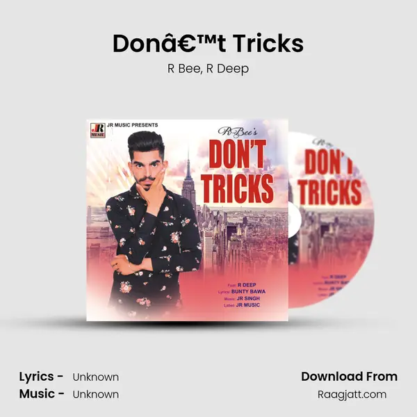 Donâ€™t Tricks - R Bee album cover 