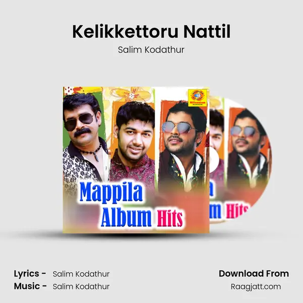 Kelikkettoru Nattil mp3 song