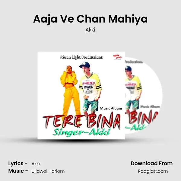 Aaja Ve Chan Mahiya mp3 song