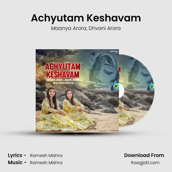 Achyutam Keshavam - Maanya Arora album cover 