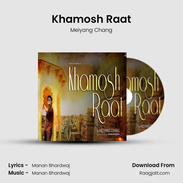 Khamosh Raat - Meiyang Chang album cover 