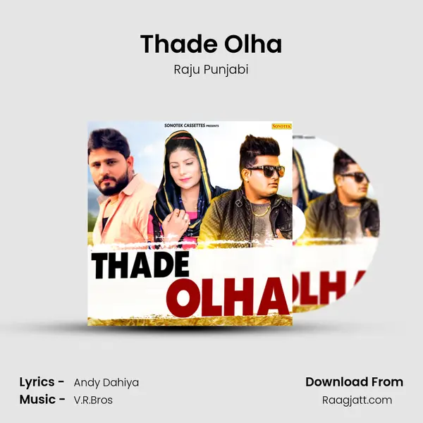 Thade Olha - Raju Punjabi album cover 