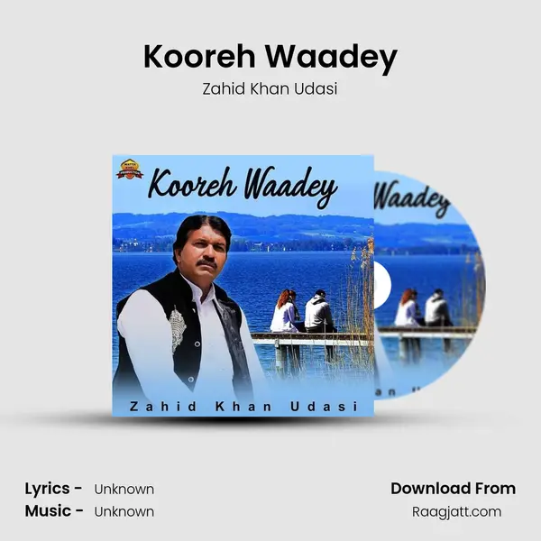 Kooreh Waadey - Zahid Khan Udasi album cover 