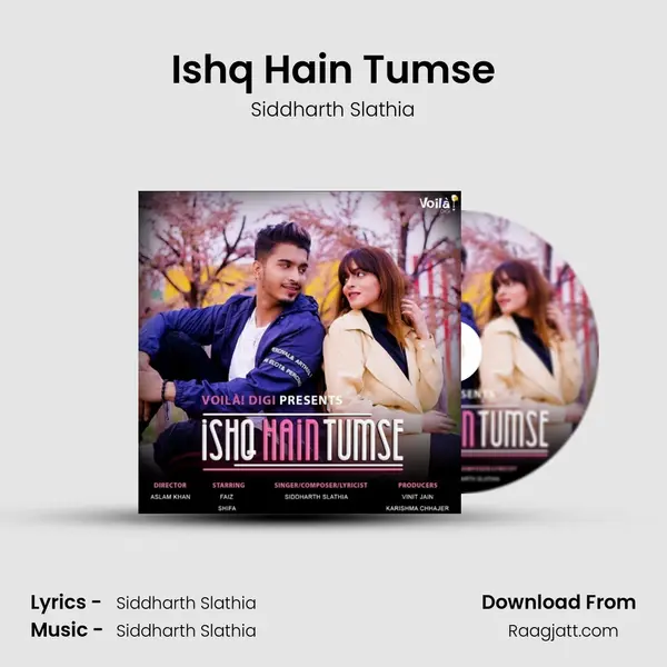 Ishq Hain Tumse mp3 song